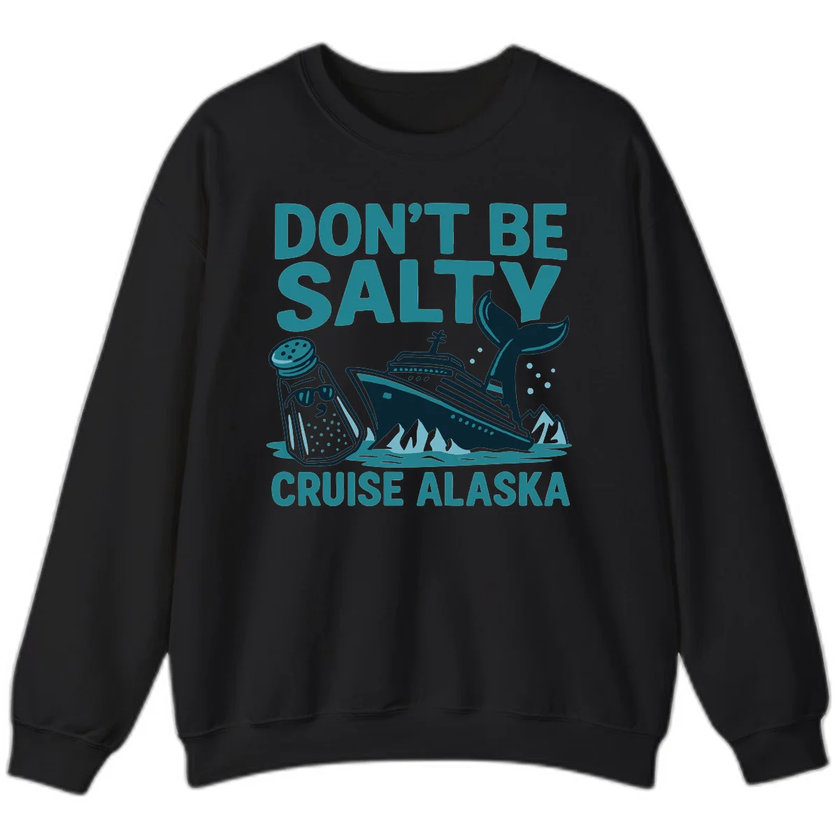 A06 Dont Be Salty Cruise Sweatshirt in Black