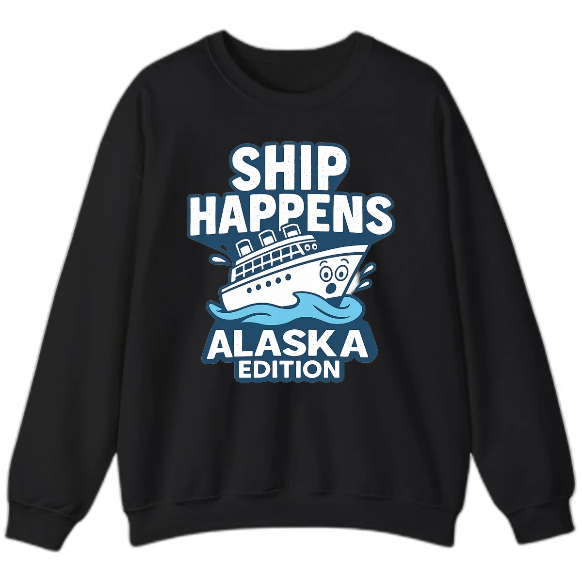 A07 Ship Happens Alaska Sweatshirt in Black