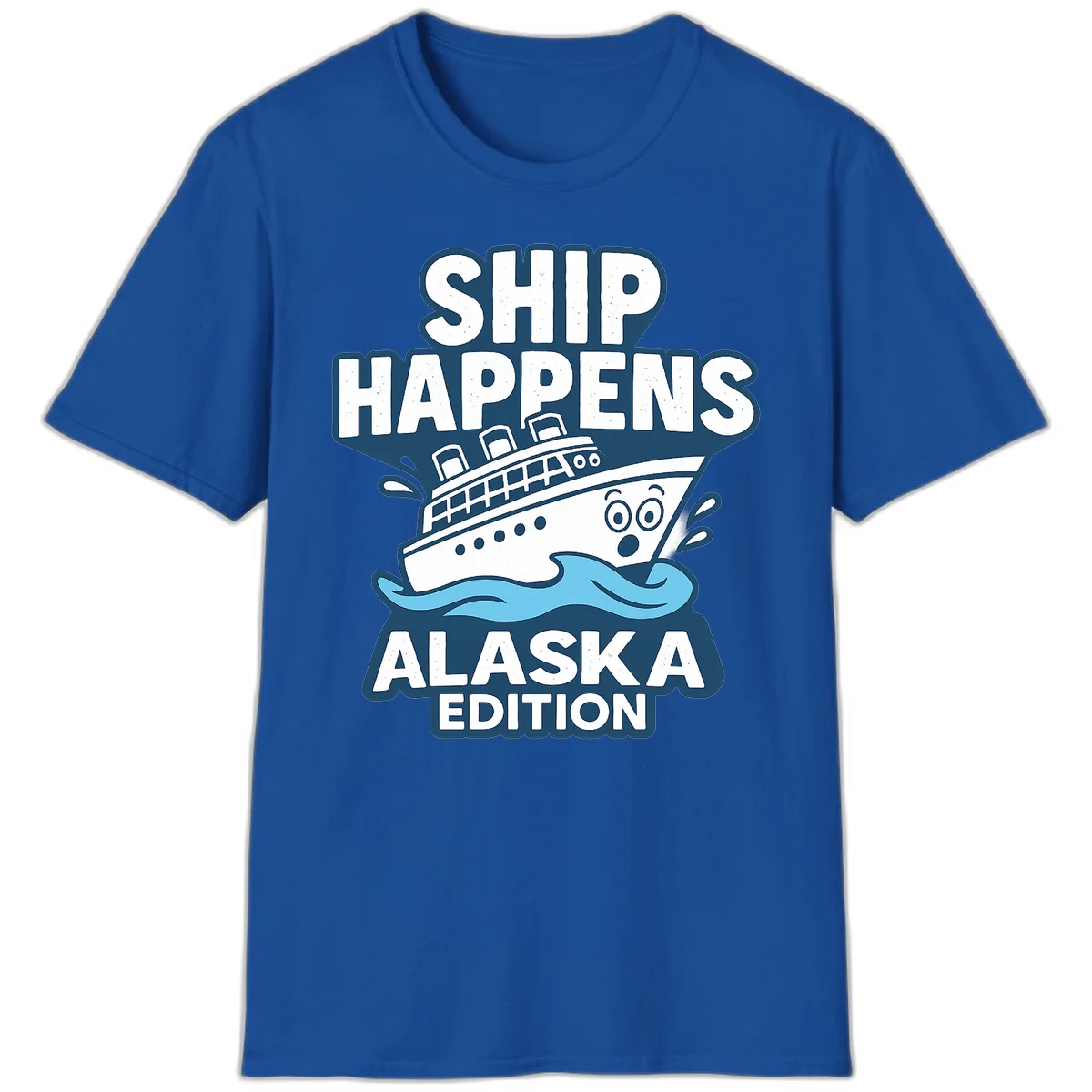 A07 Ship Happens Alaska Tshirt in Royal