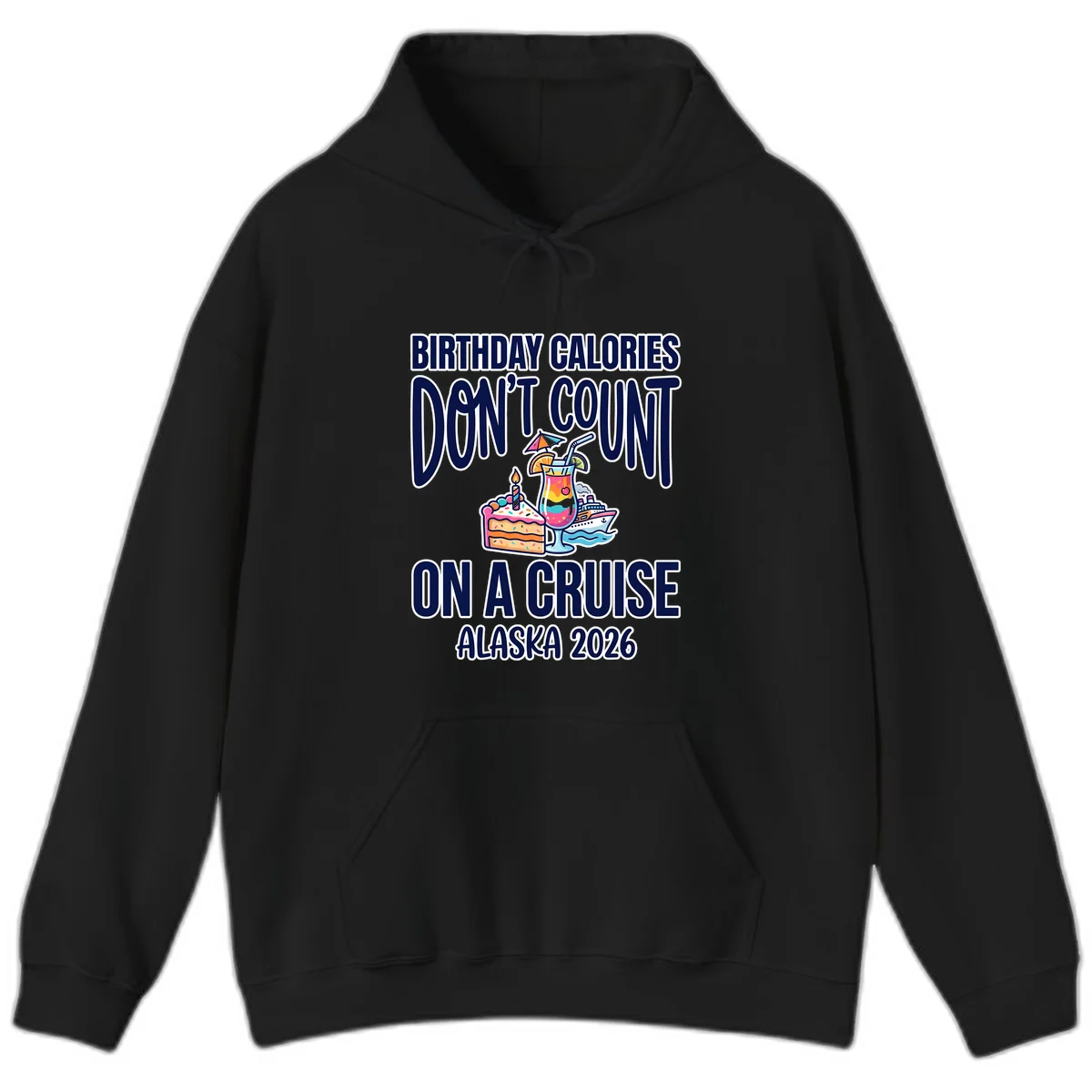 A13 Birthday Cruise Calories Hoodie in Black