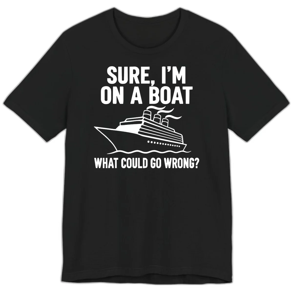 A17 Boat What Could Go Wrong Premium Tee in Black