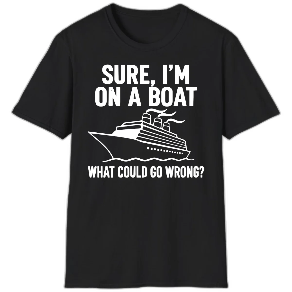 A17 Boat What Could Go Wrong Tshirt in Black